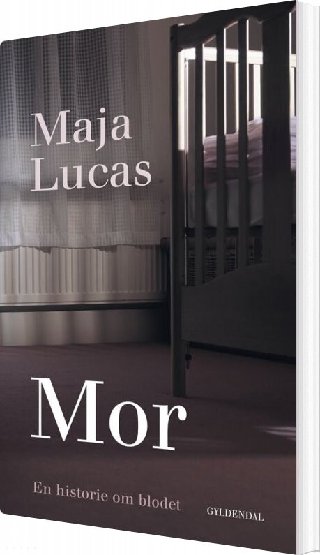 Mor - Maja Lucas - Bog - Gyldendal