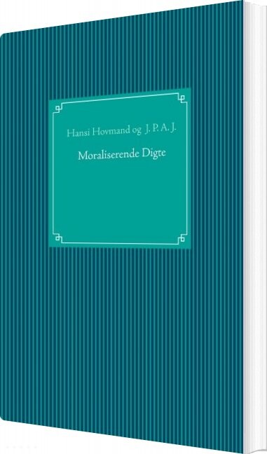 Moraliserende Digte - Hansi Hovmand - Bog - Books On Demand