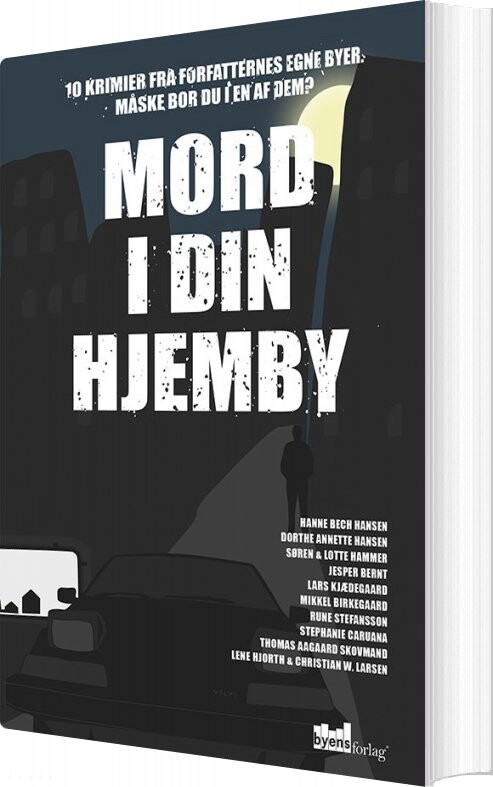 Mord I Din Hjemby - Mikkel Birkegaard - Bog - Byens Forlag