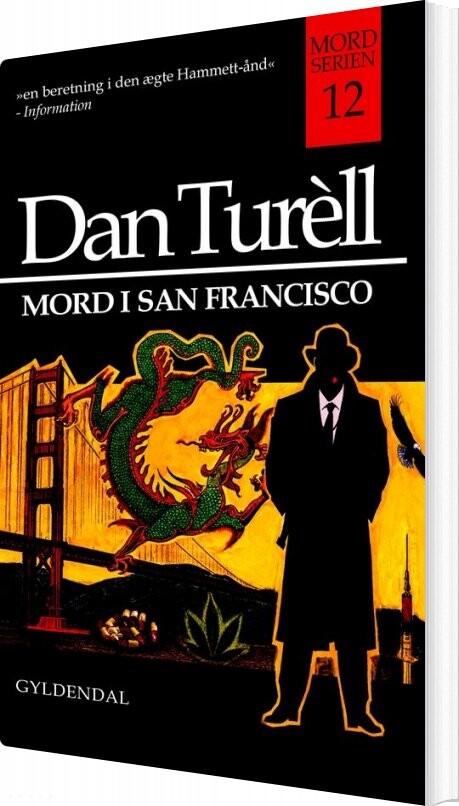 Mord I San Francisco - Dan Turèll - Bog - Gyldendal
