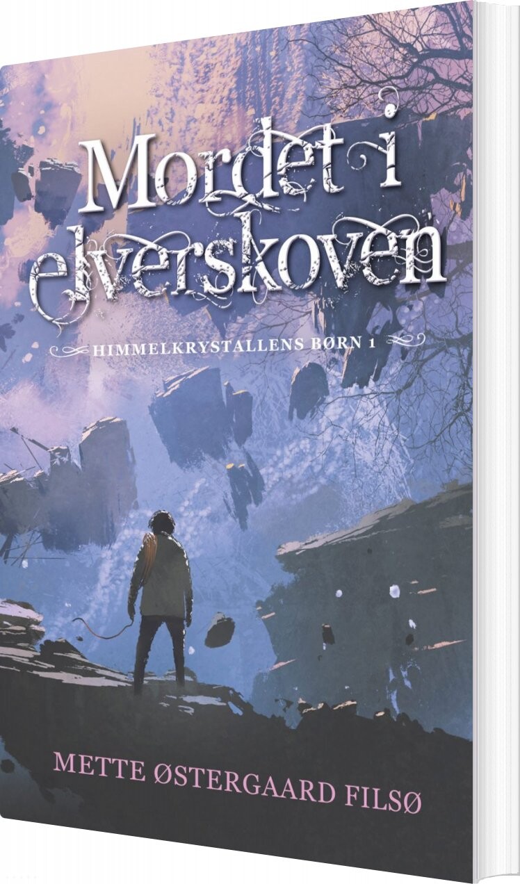 Mordet I Elverskoven - Mette østergaard Filsø - Bog - Forlaget Forfatterskabet.dk