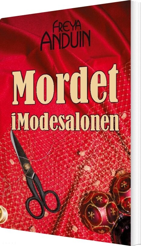 Mordet I Modesalonen - Freya Anduin - Bog - Books On Demand