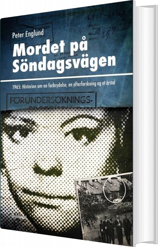 Mordet På Söndagsvägen - Peter Englund - Bog - Gyldendal