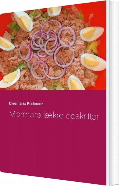 Mormors Lækre Opskrifter - Elsemarie Pedersen - Bog - Books On Demand