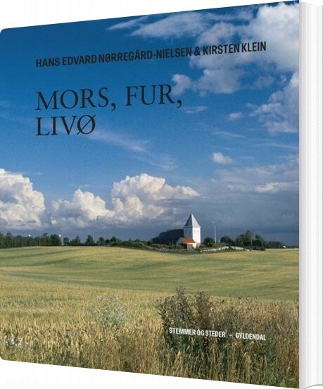 Mors, Fur, Livø - Hans Edvard Nørregård-nielsen - Bog - Gyldendal