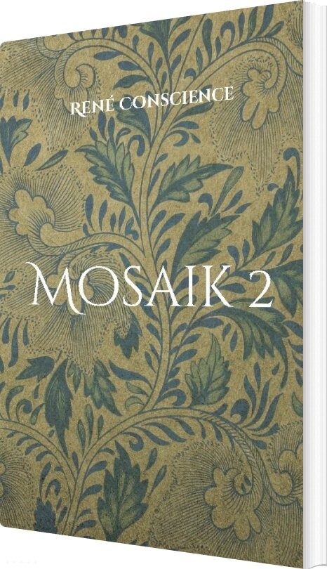 Mosaik 2 - René Conscience - Bog - Books On Demand