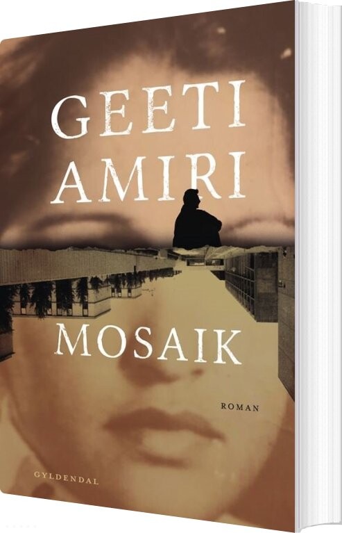Mosaik - Geeti Amiri - Bog - Gyldendal