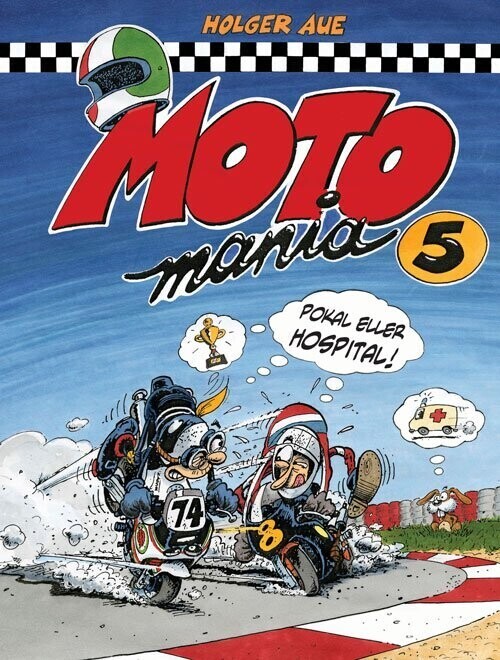 Motomania 5 - Holger Aue - Bog - Veterania