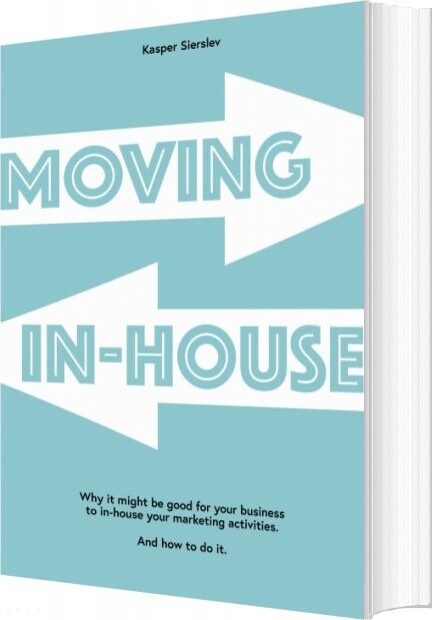 Moving In-house - Kasper Sierslev - English Book - Books On Demand