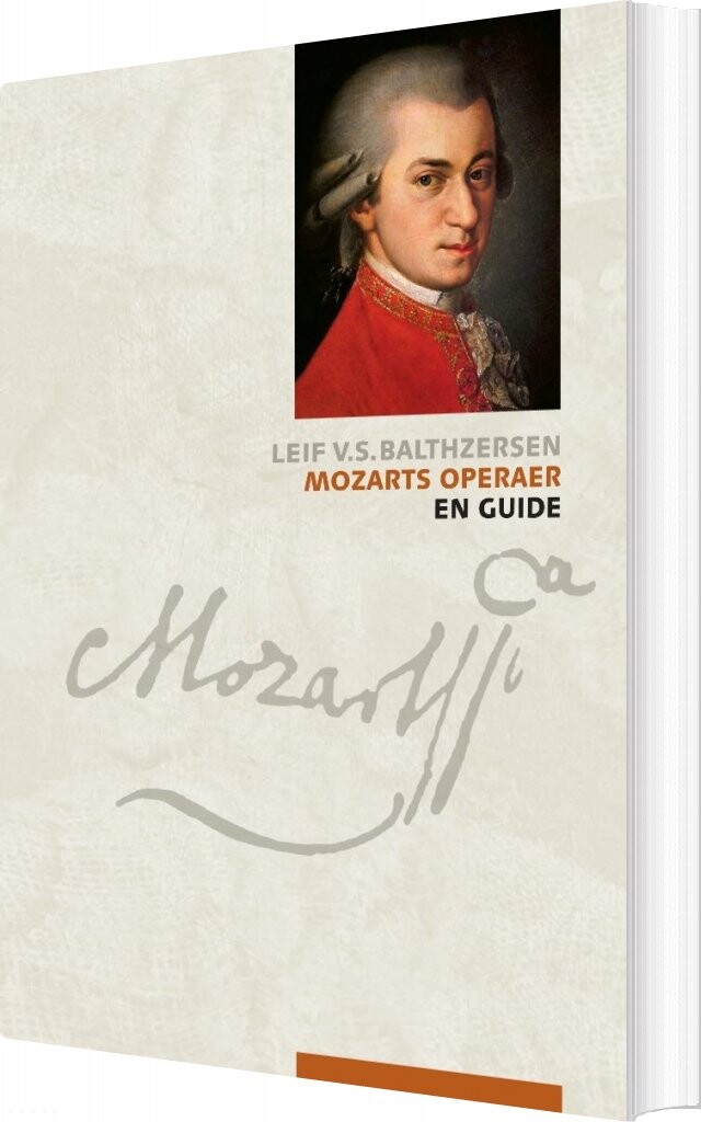 Mozarts Operaer - Leif V.s. Balthzersen - Bog - Aarhus Universitetsforlag