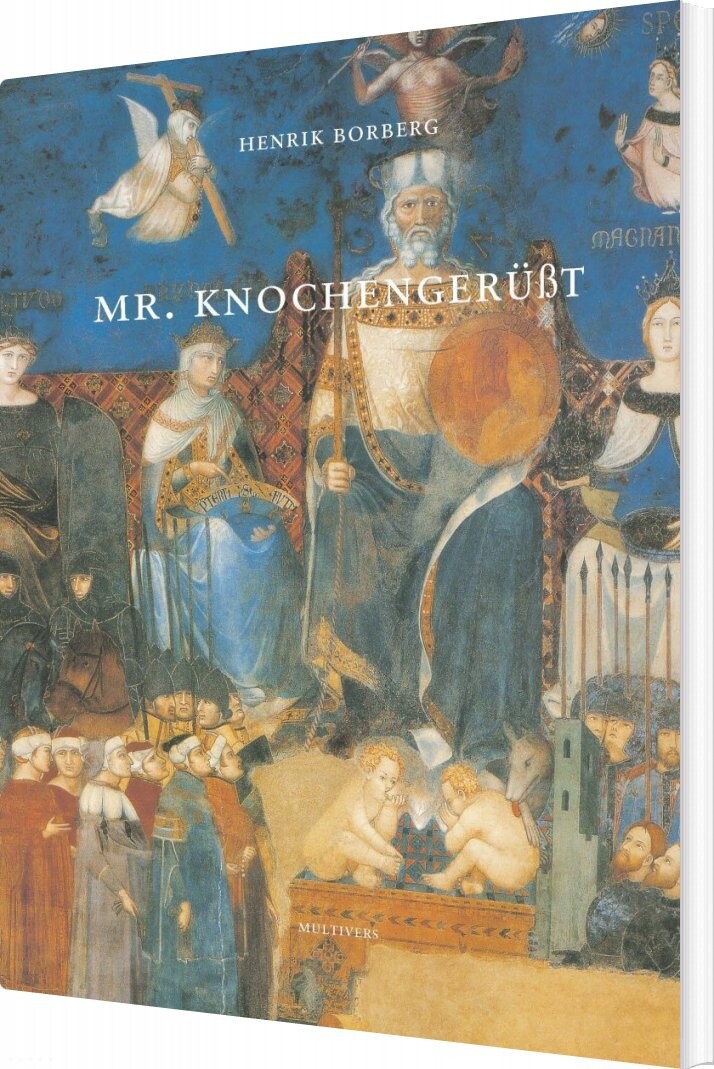 Mr. Knochengerüßt - Henrik Borberg - Bog - Multivers