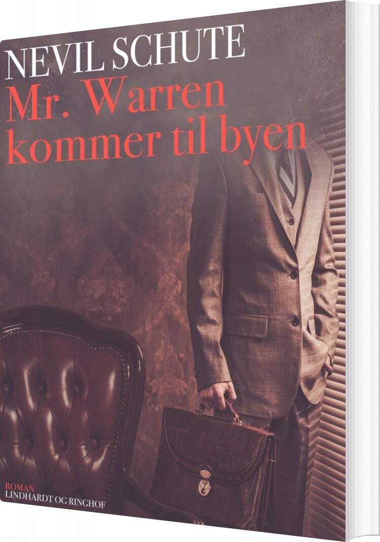 Mr. Warren Kommer Til Byen - Nevil Shute - Bog - Lindhardt Og Ringhof