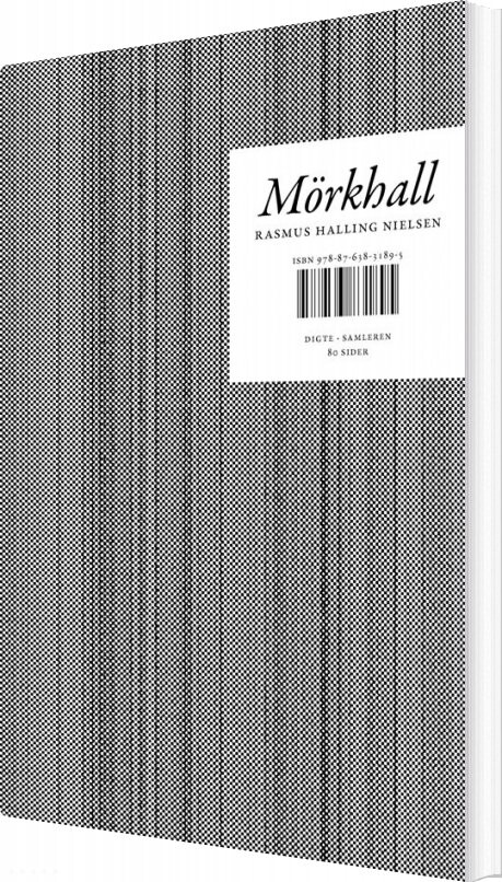Mörkhall - Rasmus Halling Nielsen - Bog - Samleren