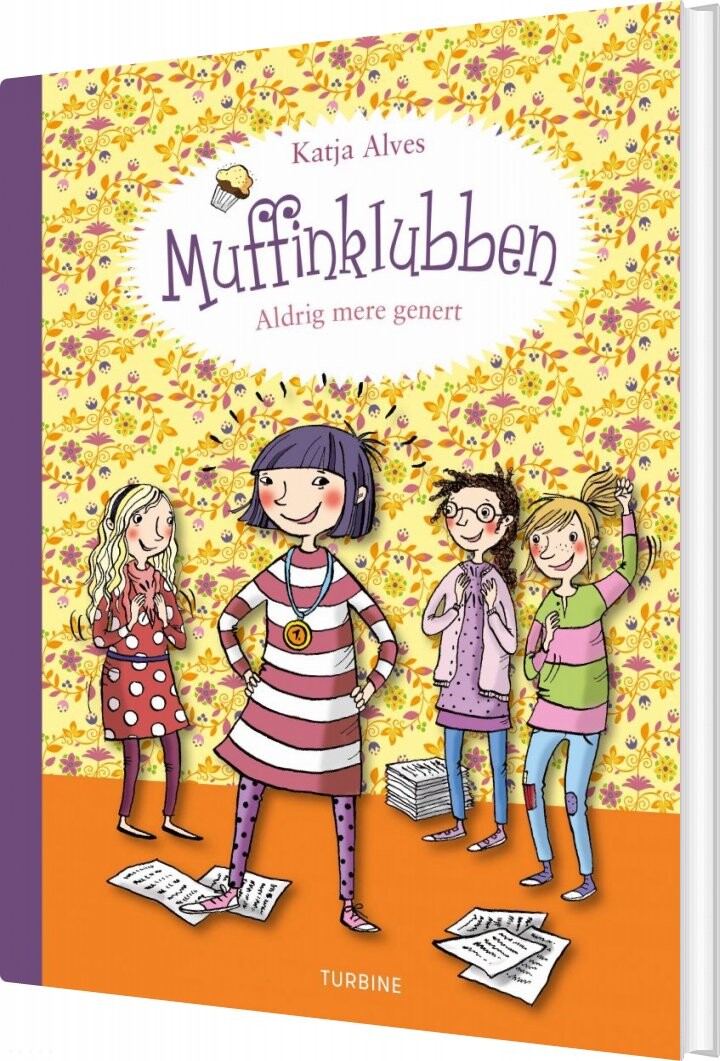 Muffinklubben - Aldrig Mere Genert - Katja Alves - Bog - Turbine