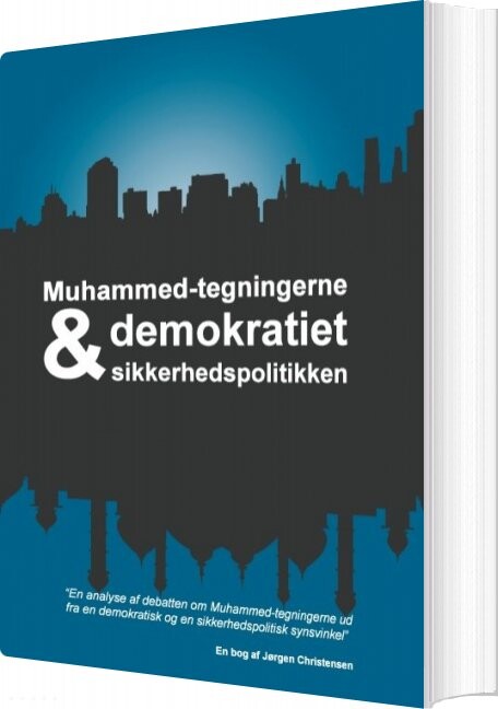 Muhammed-tegningerne, Demokratiet Og Sikkerhedspolitikken - Jørgen Christensen - Bog - Books On Demand