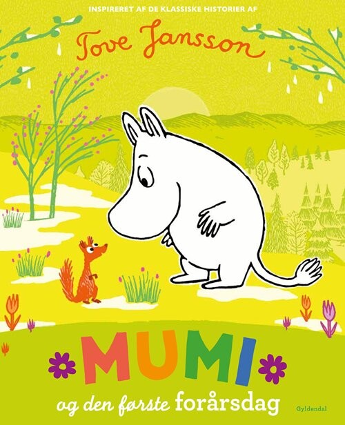 Mumi Og Den Første Forårsdag - Tove Jansson - Bog - Gyldendal