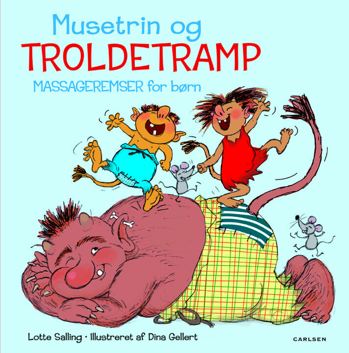 Musetrin & Troldetramp - Lotte Salling - Bog - Carlsen