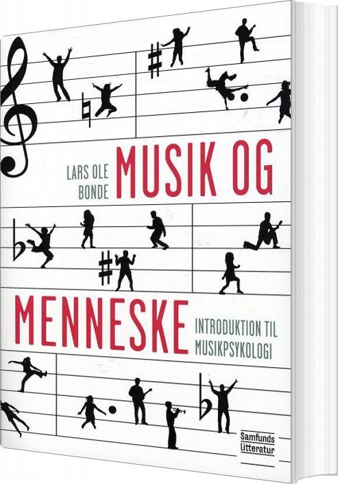 Musik Og Menneske - Lars Ole Bonde - Bog - Forlaget Samfundslitteratur