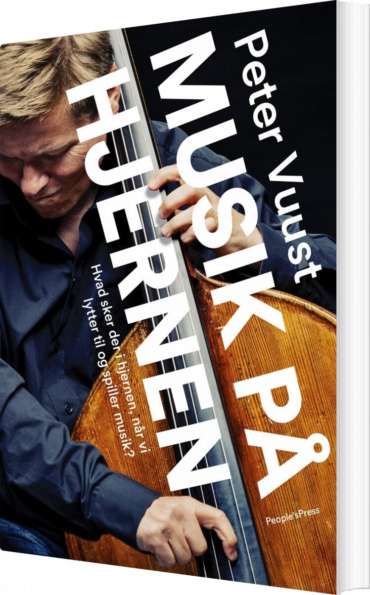 Musik På Hjernen - Peter Vuust - Bog - Peoples Press