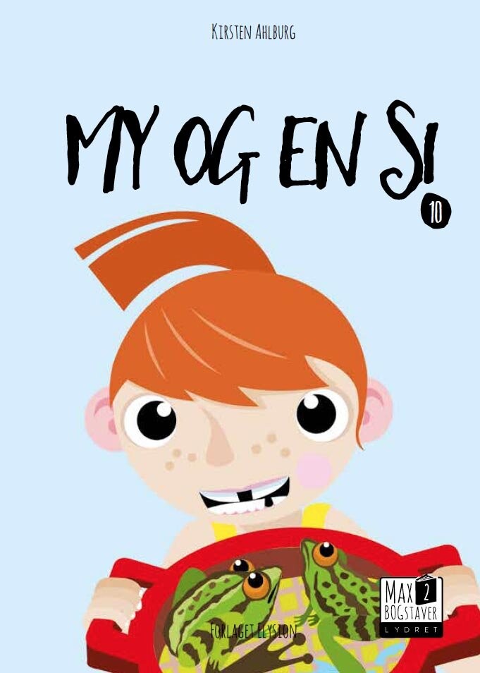 My Og En Si - Kirsten Ahlburg - Bog - Forlaget Elysion