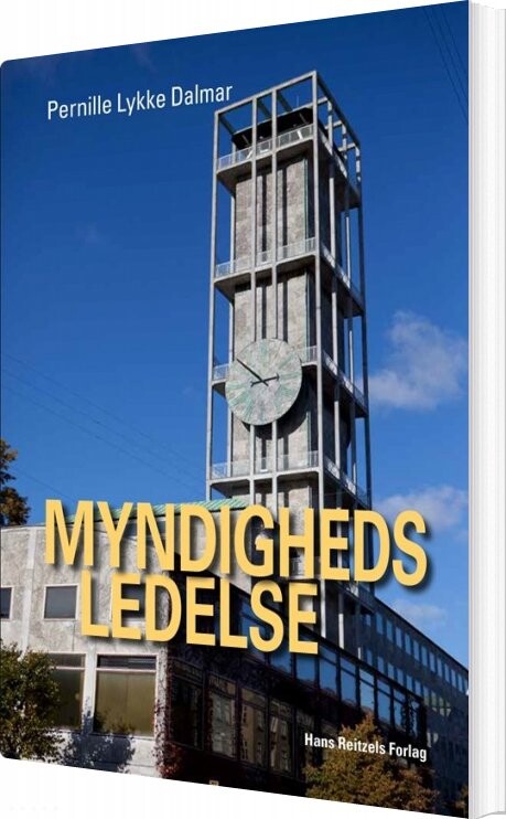 Myndighedsledelse - Pernille Lykke Dalmar - Bog - Hans Reitzels Forlag
