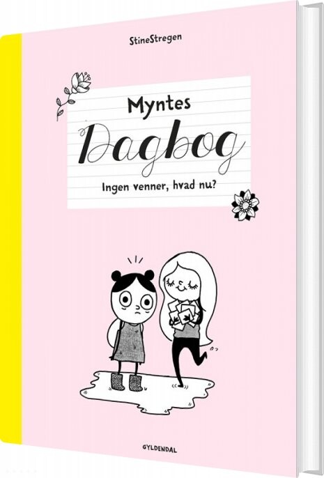 Myntes Dagbog 1 - Ingen Venner, Hvad Nu? - Stinestregen - Bog - Gyldendal