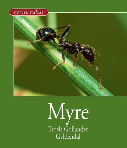 Myre - Troels Gollander - Bog - Gyldendal