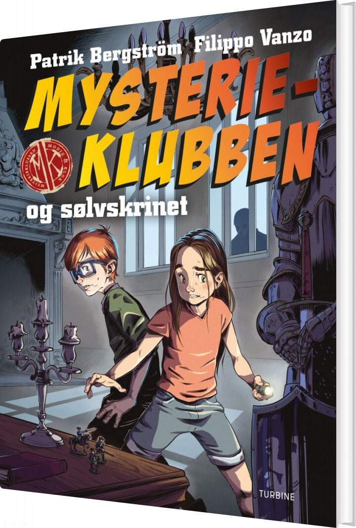 Mysterieklubben Og Sølvskrinet - Patrik Bergström - Bog - Turbine