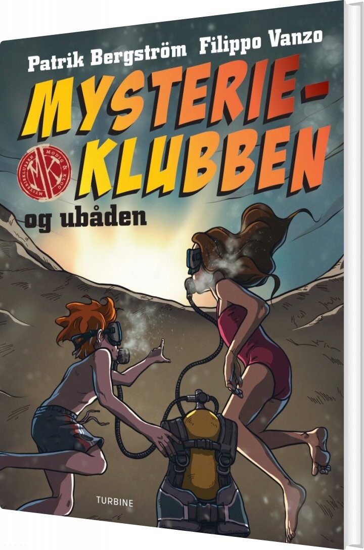 Mysterieklubben Og Ubåden - Patrik Bergström - Bog - Turbine