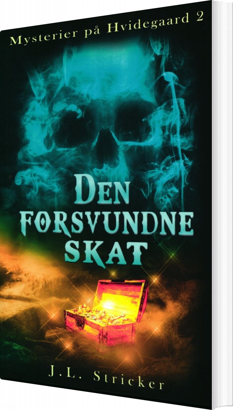 Mysterier På Hvidegaard 2 - Den Forsvundne Skat - J. L. Stricker - Bog - Den Grønne Drage