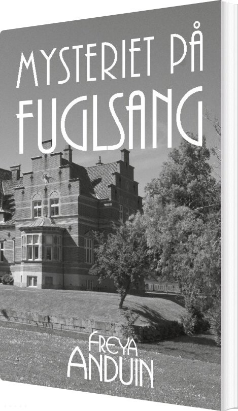 Mysteriet På Fuglsang - Freya Anduin - Bog - Books On Demand