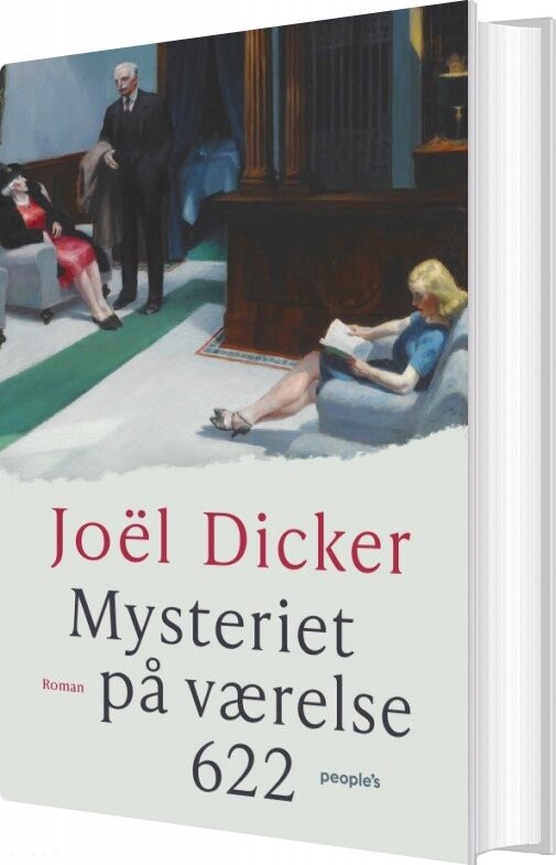 Mysteriet På Værelse 622 - Joël Dicker - Bog - Peoples Press