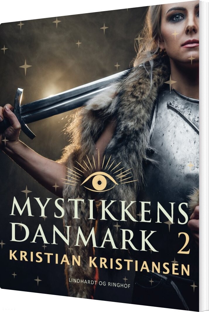 Mystikkens Danmark. Bind 2 - Kristian Kristiansen - Bog - Saga