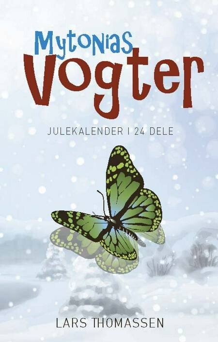 Mytonias Vogter - Lars Thomassen - Bog - Månen