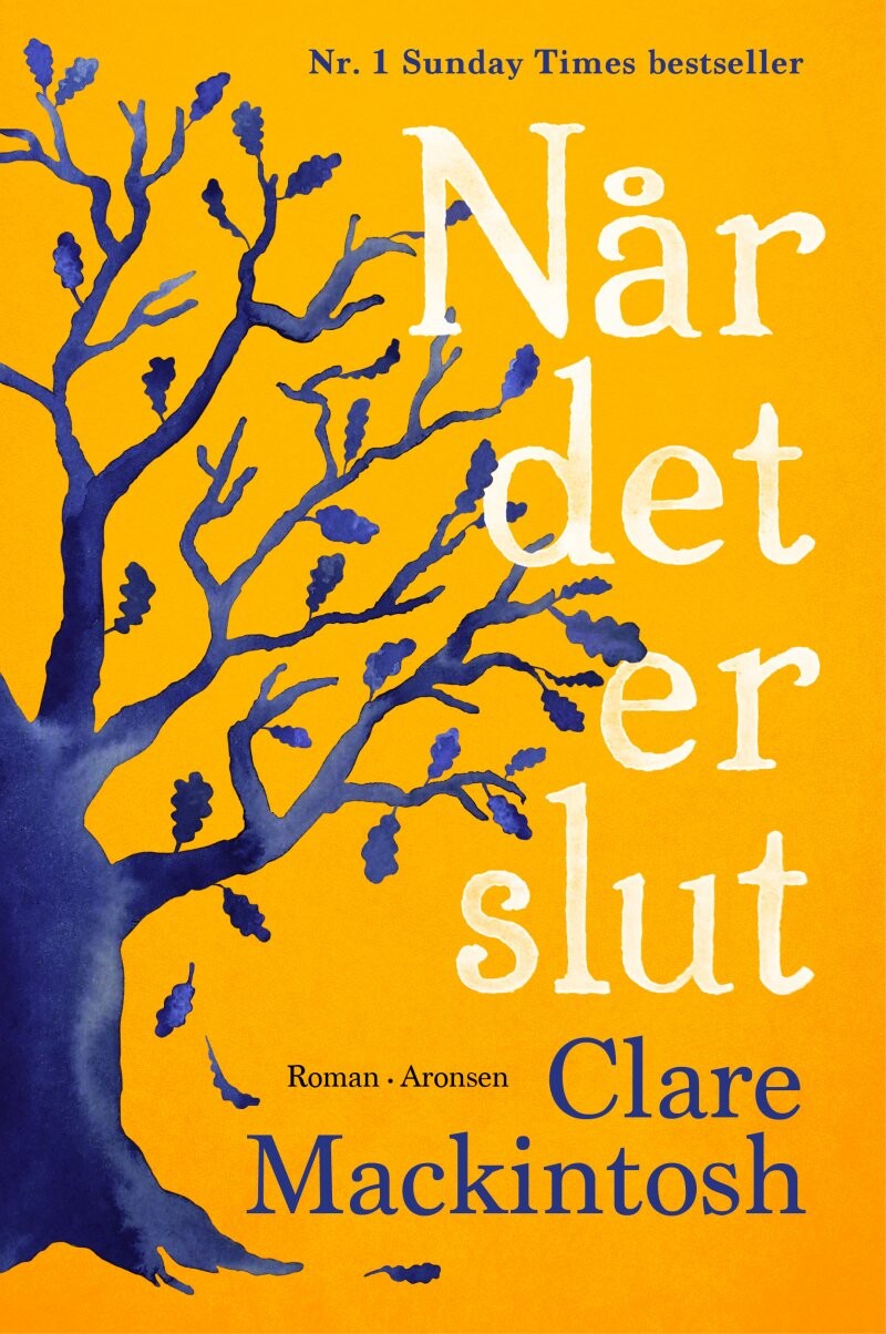 Når Det Er Slut - Clare Mackintosh - Bog - Aronsen