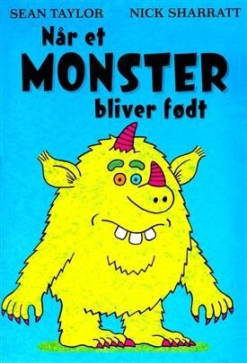Når Et Monster Bliver Født - Sean Taylor - Bog - Angel Press
