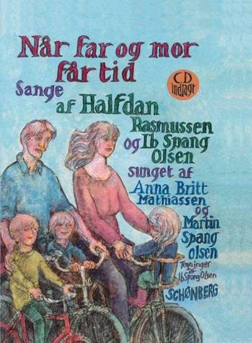 Når Far Og Mor Får Tid - Ib Spang Olsen - Bog - Gyldendal