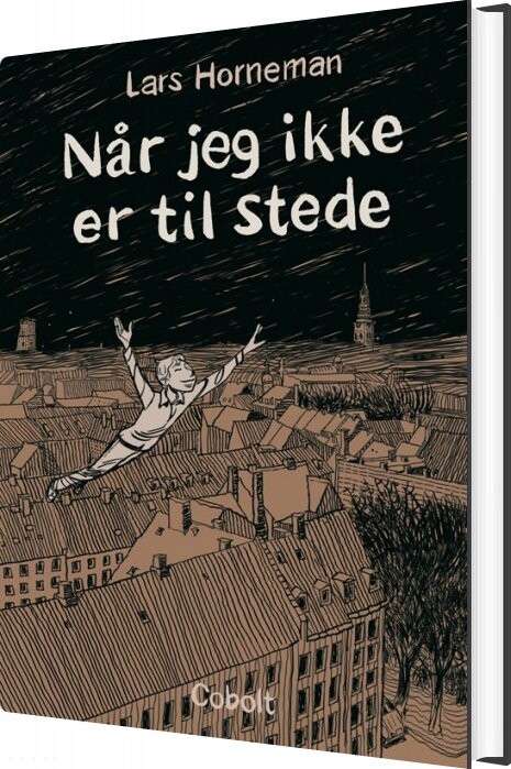 Når Jeg Ikke Er Til Stede - Lars Horneman - Bog - Cobolt
