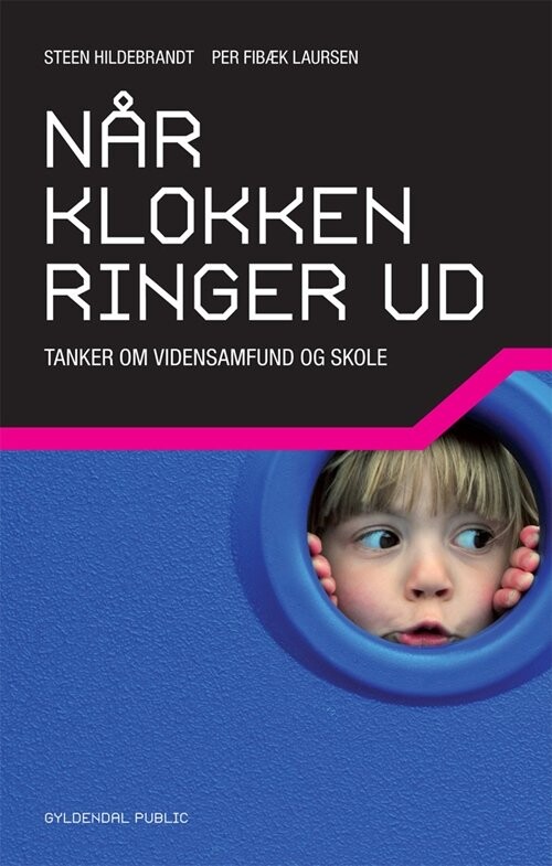 Når Klokken Ringer Ud - Steen Hildebrandt - Bog - Gyldendal Business