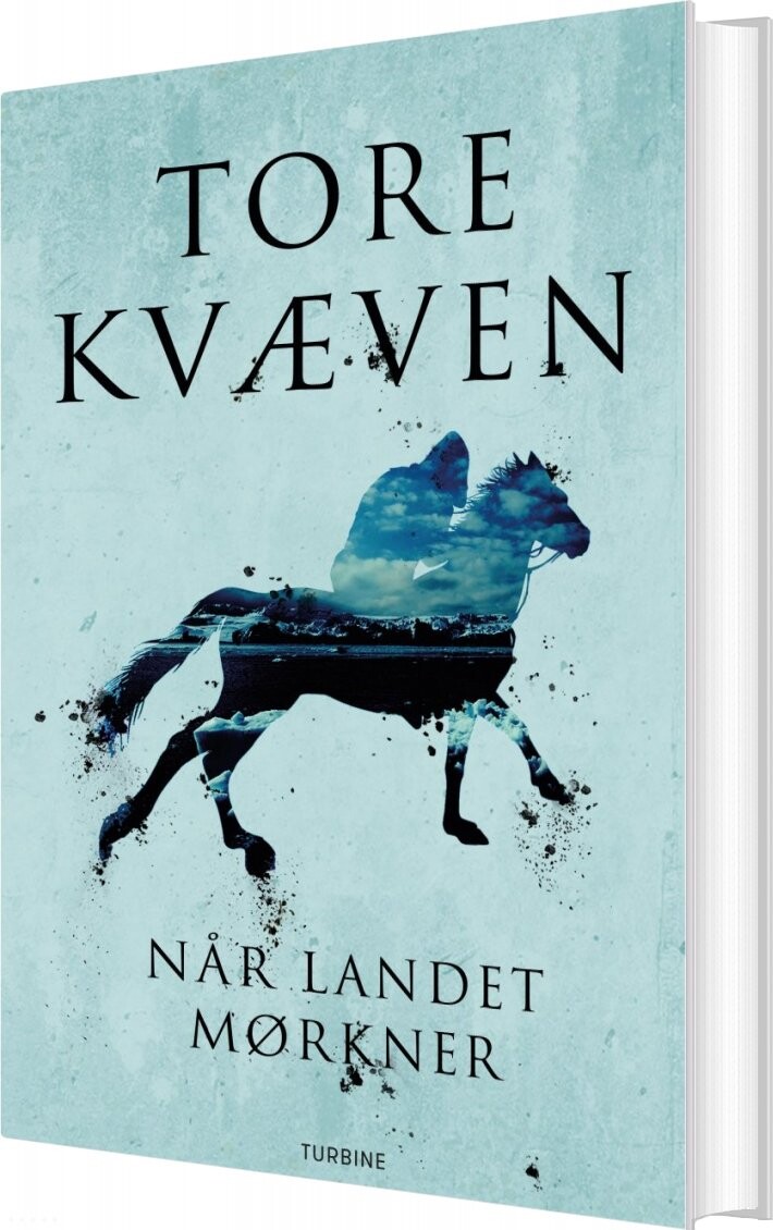 Når Landet Mørkner - Tore Kvæven - Bog - Turbine