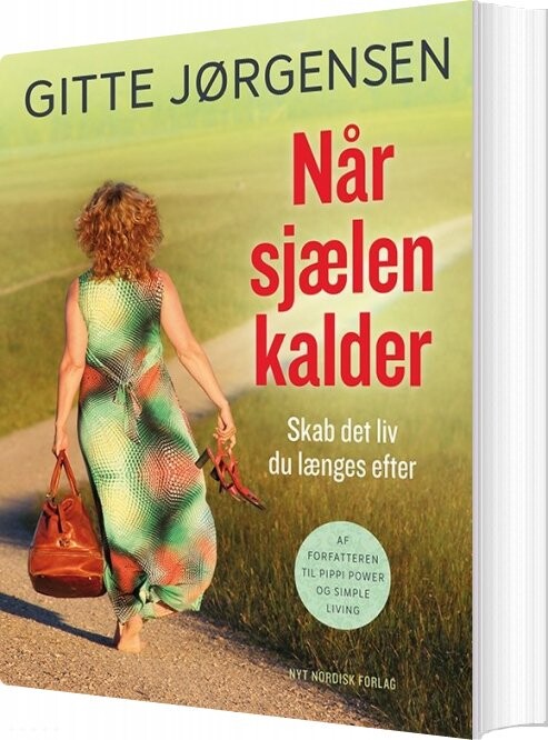 Når Sjælen Kalder - Gitte Jørgensen - Bog - Gyldendal
