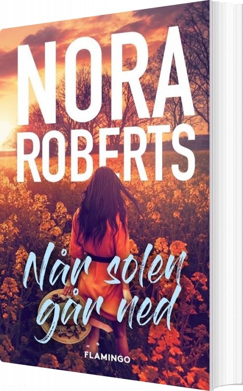 Når Solen Går Ned - Nora Roberts - Bog - Flamingo