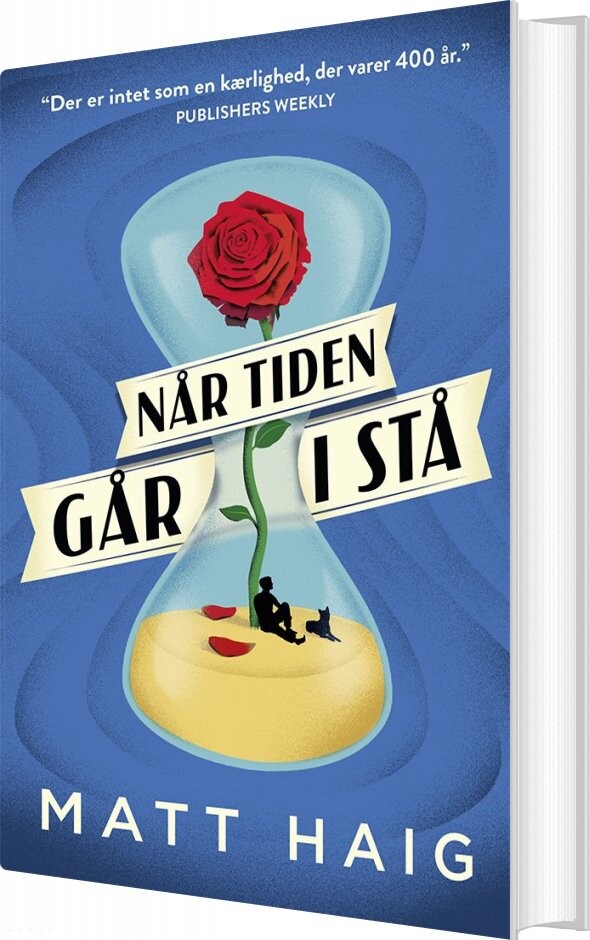 Når Tiden Går I Stå - Matt Haig - Bog - Modtryk