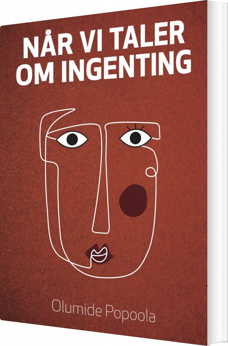 Når Vi Taler Om Ingenting - Olumide Popoola - Bog - Rebel With A Cause