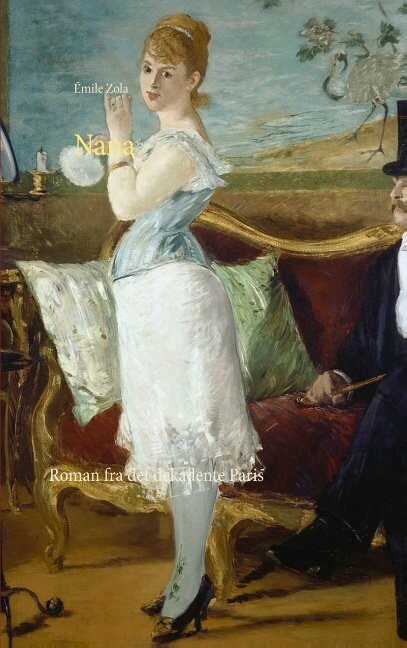 Nana - Emile Zola - Bog - Books On Demand
