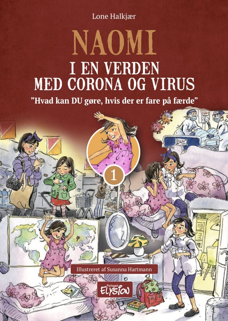 Naomi I En Verden Med Corona Og Virus - Lone Halkjær - Bog - Forlaget Elysion