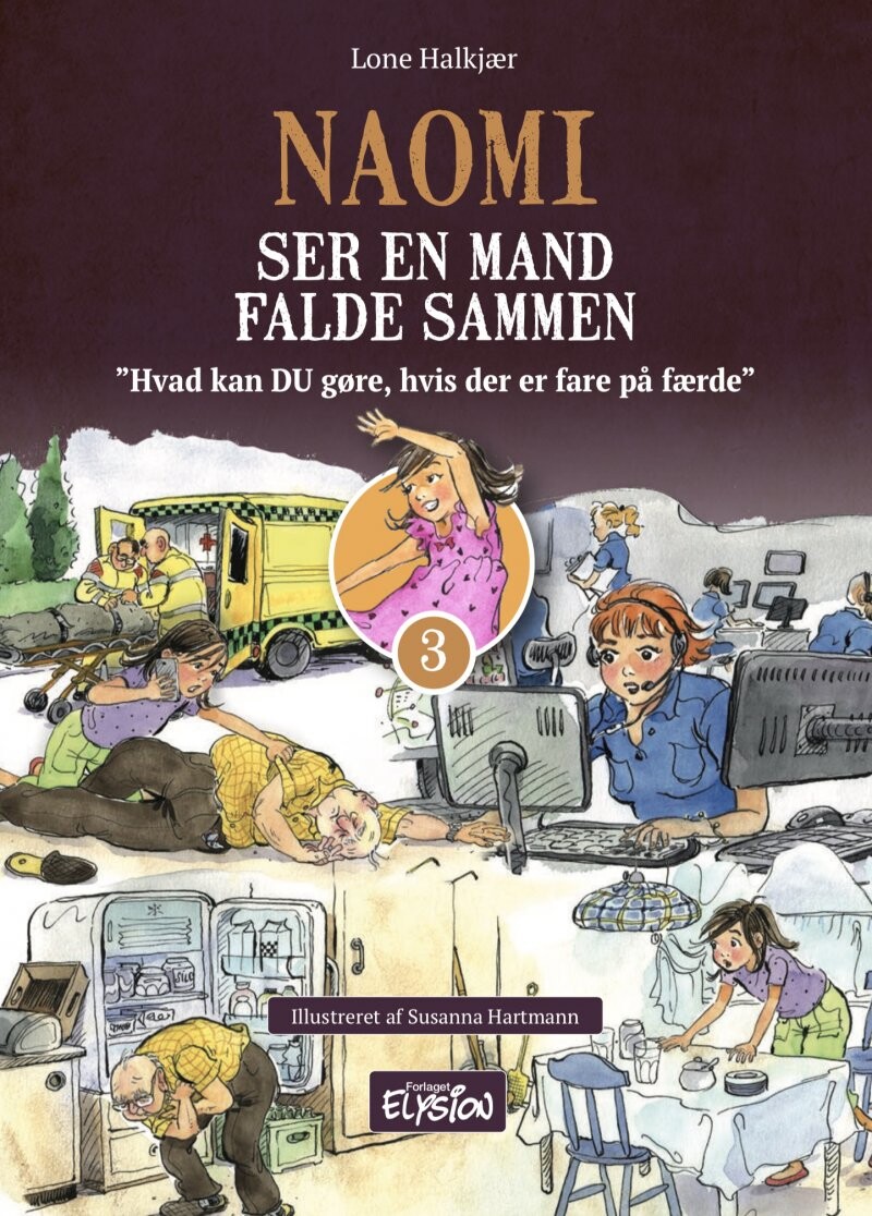 Naomi Ser En Mand Falde Sammen - Lone Halkjær - Bog - Forlaget Elysion