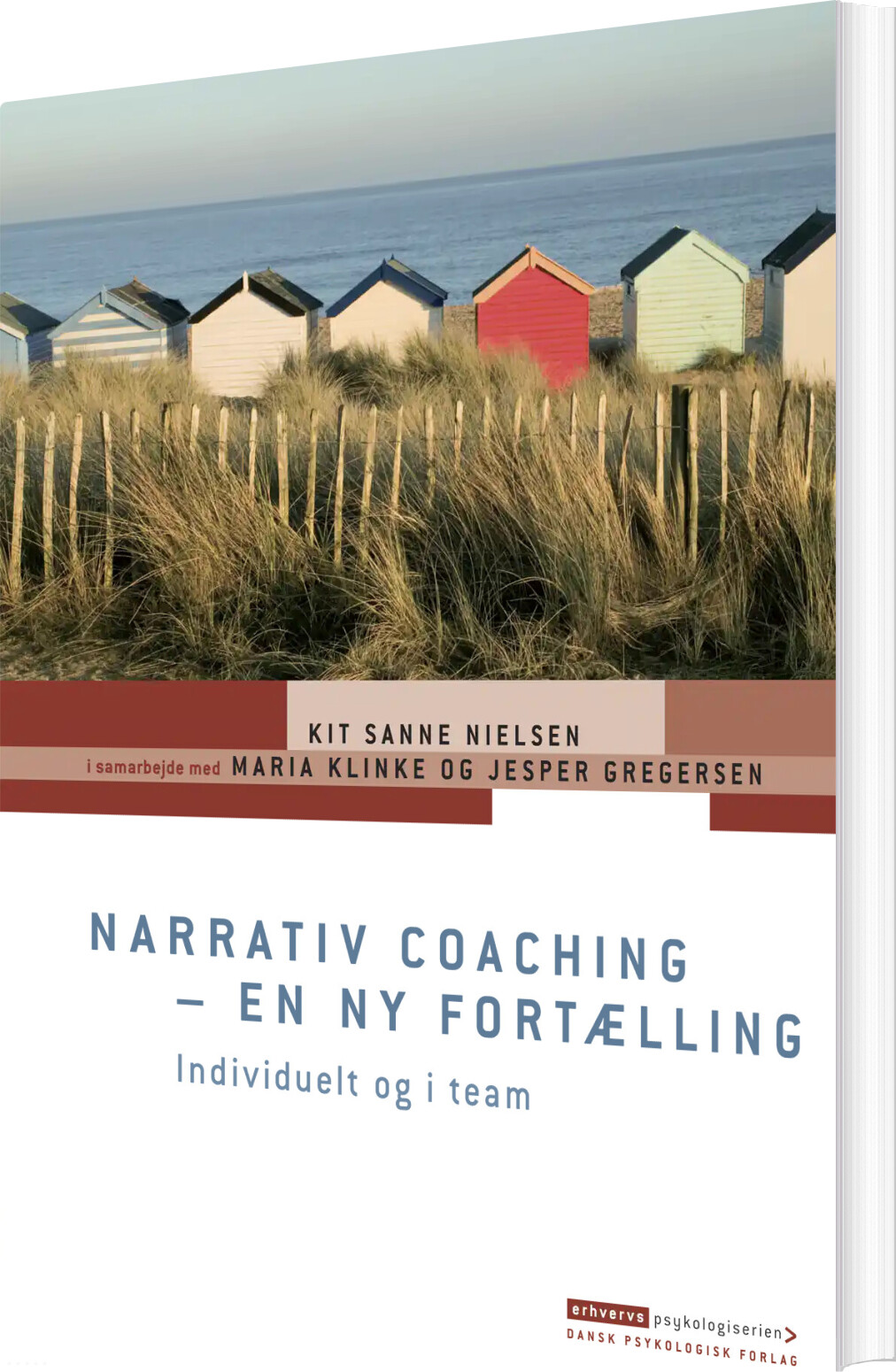 Narrativ Coaching - En Ny Fortælling - Kit Sanne Nielsen - Bog - Dansk Psykologisk Forlag