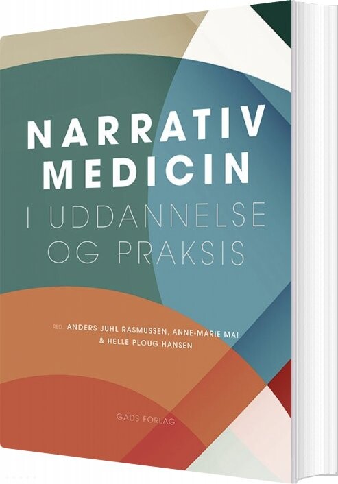 Narrativ Medicin - Rita Charon - Bog - Gads Forlag