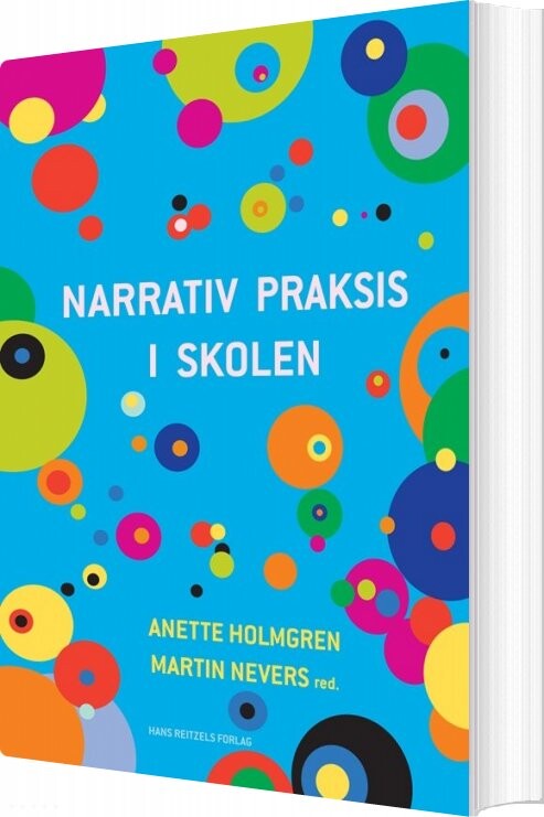 Narrativ Praksis I Skolen - Erik Sigsgaard - Bog - Hans Reitzels Forlag